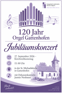 2026_1109_plakat_konzert_120_jahre_orgel_gattenhofen.png